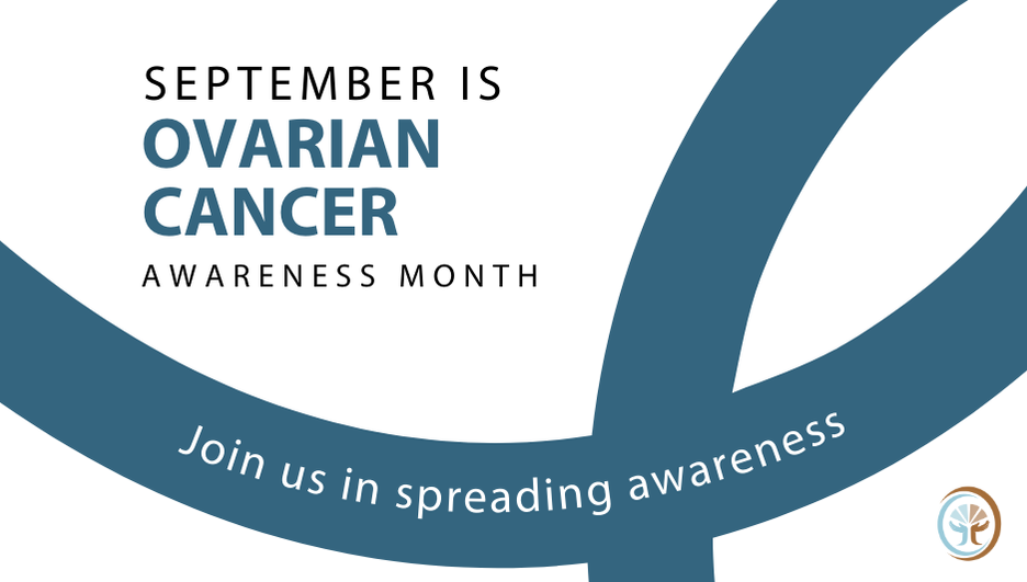 Ovarian Cancer Awareness Month